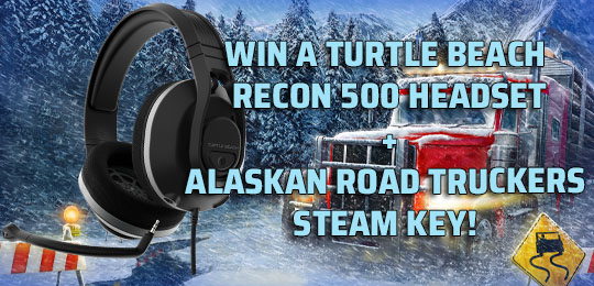 Turtle Beach Recon 500 Headset & Alaskan Road Truckers Giveaway